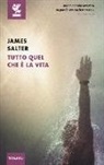 James Salter - Tutto quel che è la vita