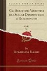 Sebastiano Rumor - Gli Scrittori Vicentini dei Secoli Decimottavo e Decimonono, Vol. 2