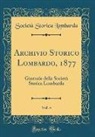 Società Storica Lombarda - Archivio Storico Lombardo, 1877, Vol. 4