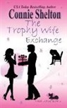 Connie Shelton - The Trophy Wife Exchange