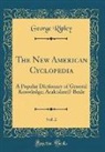 George Ripley - The New American Cyclopedia, Vol. 2