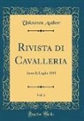 Unknown Author - Rivista di Cavalleria, Vol. 2
