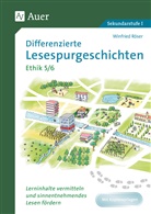 Gudrun Hollstein, Winfried Röser, Elke Wadlinger - Differenzierte Lesespurgeschichten Ethik 5-6