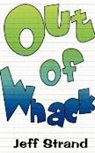 Jeff Strand - Out of Whack