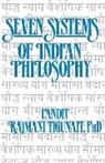 Pandit Rajami (Pandit Rajami Tigunait) Tigunait - Seven Systems of Indian Philosophy