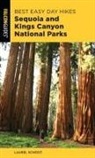 Laurel Scheidt, Scheidt Laurel - Best Easy Day Hikes Sequoia and Kings Canyon National Parks