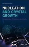 K Sangwal, Keshra Sangwal, Sangwal Keshra - Nucleation and Crystal Growth