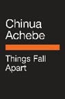 Chinua Achebe, Biyi Bandele - Things Fall Apart