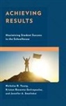 Kristen Bonanno-Sotiropoulos, Jennifer A Smolinksi, Jennifer A. Smolinksi, Jennifer A. Smolinski, Nicholas D Young, Nicholas D. Young... - Achieving Results