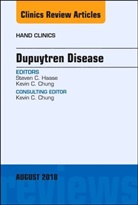 Chung, Kevin C Chung, Kevin C. Chung, Chung Kevin C., Steven Haase, Steven C. Haase - Dupuytren Disease, An Issure of Hand Clinics