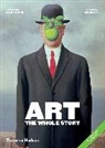 Richard Cork, Stephen Farthing, General Editor Steph, Stephen Farthing - Art The Whole Story (2nd ed)