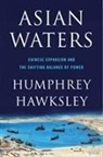 Humphrey Hawksley, Hawksley Humphrey - Asian Waters Export