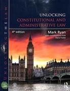 Steve Foster, Steve (Coventry University Foster, Steve (University of Coventry Foster, Ryan, Mark Ryan, Mark (Coventry University Ryan... - Unlocking Constitutional and Administrative Law