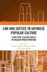 Ashley Giddens Pearson, Thomas Giddens, Thomas (St Mary's University College Giddens, Giddens Thomas, Ashley Pearson, Pearson Ashley... - Law and Justice in Japanese Popular Culture