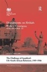 Patrick Salmon, Patrick (Foreign and Commonwealth Office Salmon, Patrick Salmon, Patrick (Foreign and Commonwealth Office Salmon - Challenge of Apartheid: Uksouth African Relations, 19851986