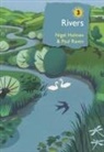 Nigel Holmes, Dr Paul (Author) Raven, Dr Paul (Author) Holmes Raven, Paul Raven, Paul (Author) Raven, Paul (Author) Holmes Raven - Rivers