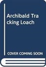 David Archibald, Archibald David - Tracking Loach