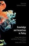 Stefanie Haeffele, Stefanie Haeffele - Knowledge and Incentives in Policy