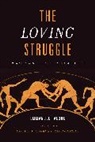 Emmanuel Falque - Loving Struggle
