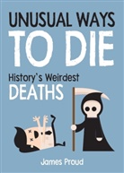 James Proud - Unusual Ways to Die