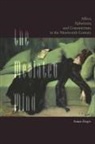 Susan Zieger - Mediated Mind