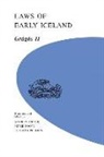 Andrew Dennis, Peter Foote, Richard Perkins - Laws of Early Iceland