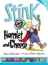 Megan McDonald, McDonald Megan, Peter H. Reynolds, Reynolds Peter H. - Stink: Hamlet and Cheese