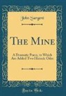John Sargent - The Mine