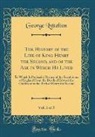 George Lyttelton - The History of the Life of King Henry the Second, and of the Age in Which He Lived, Vol. 3 of 5