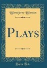 Björnstjerne Björnson - Plays (Classic Reprint)