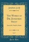 Jonathan Swift - The Works of Dr. Jonathan Swift, Vol. 7