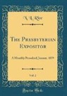 N. L. Rice - The Presbyterian Expositor, Vol. 2