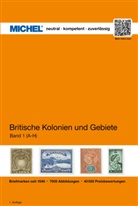 Miche, Michel - Britische Kolonien und Gebiete - 1: MICHEL Britische Kolonien und Gebiete. Bd.1