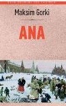 Maksim Gorki - Ana