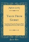 Maksim Gorky - Tales From Gorky