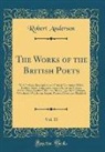 Robert Anderson - The Works of the British Poets, Vol. 11