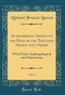 Richard Francis Burton - Supplemental Nights to the Book of the Thousand Nights and a Night, Vol. 1