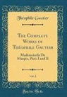 Théophile Gautier - The Complete Works of Théophile Gautier, Vol. 1