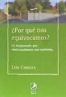 Luis Chiozza - ¿Por qué nos equivocamos?