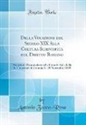 Antonio Zocco-Rosa - Della Vocazione del Secolo XIX Alla Cultura Scientifica del Diritto Romano