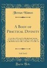 Thomas Watson - A Body of Practical Divinity, Vol. 1 of 2