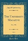Mcgill University - The University Magazine, Vol. 2