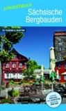 Klaus Jahn - Wanderbuch Sächsische Bergbauden