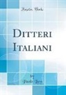 Paolo Lioy - Ditteri Italiani (Classic Reprint)