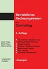 Marco Gehrig, Martin Hauri, Giulio Trepp - Betriebliches Rechnungswesen mit Controlling. Lösungen. Ungekürzte Ausgabe. Kombi (Buch + E-Book)