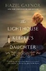 Hazel Gaynor - The Lighthouse Keeper's Daughter