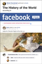 Wylie Overstreet, Overstreet Wylie - The History of the World According to Facebook