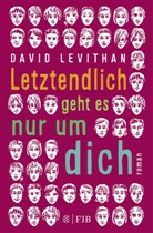 David Levithan - Letztendlich geht es nur um dich