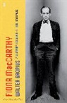 Fiona MacCarthy, MacCarthy Fiona - The Life of Walter Gropius