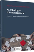 Cathri Eireiner, Cathrin Eireiner, Stepha Fischer, Stephan Fischer, Sabrina Weber - Nachhaltiges HR-Management